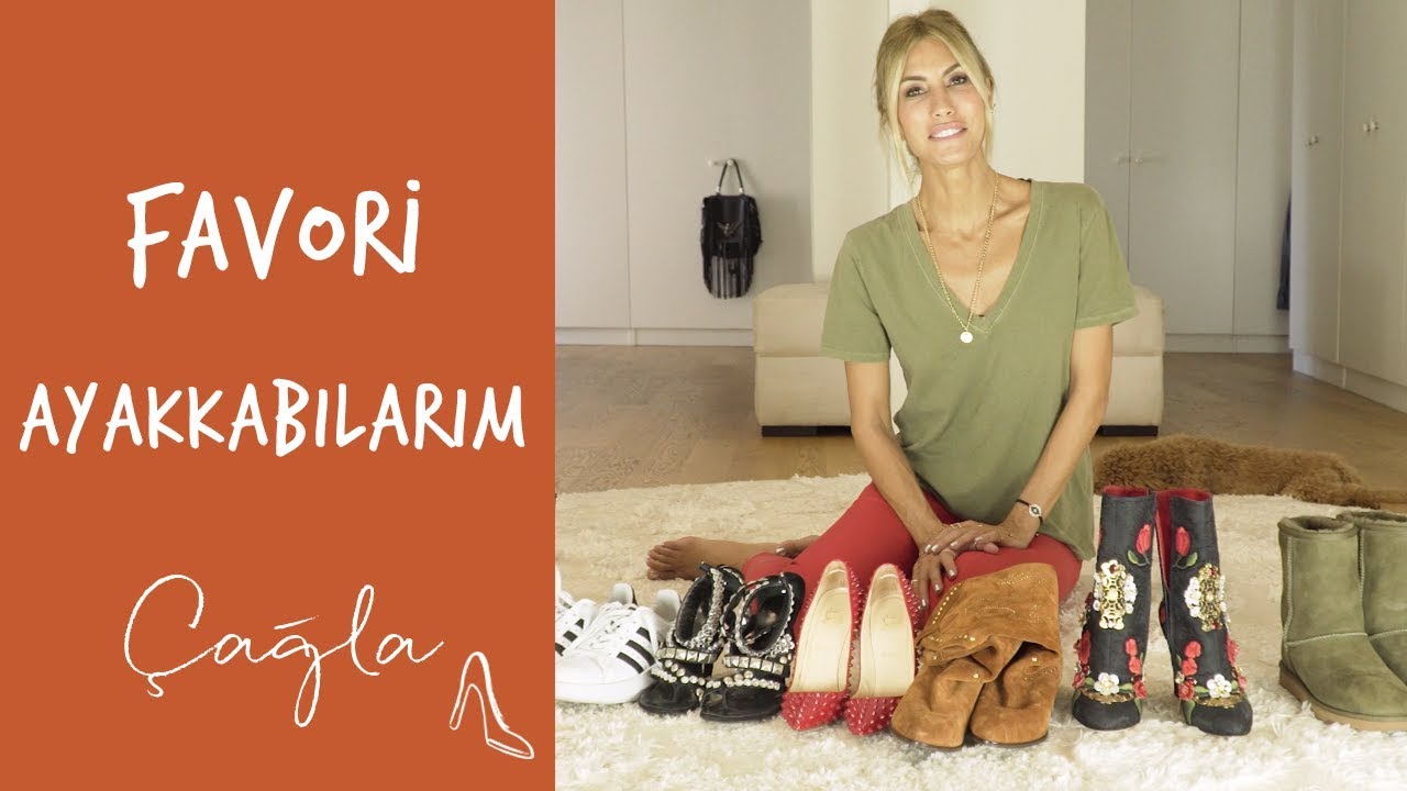 Çağla | Favori Ayakkabılarım | Moda-Güzellik