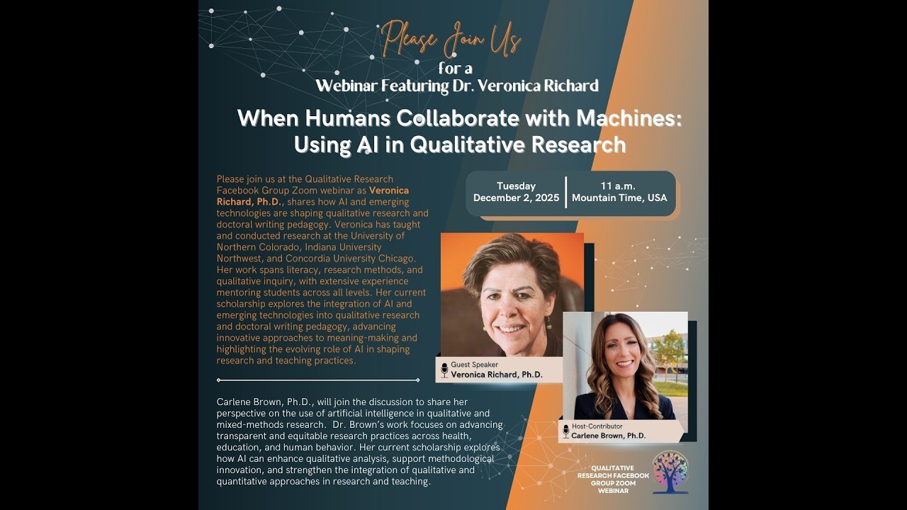 Humans Collaborate with Machines: AI in Qualitative Research Dr. Veronica Richard, Dr. Carlene Brown