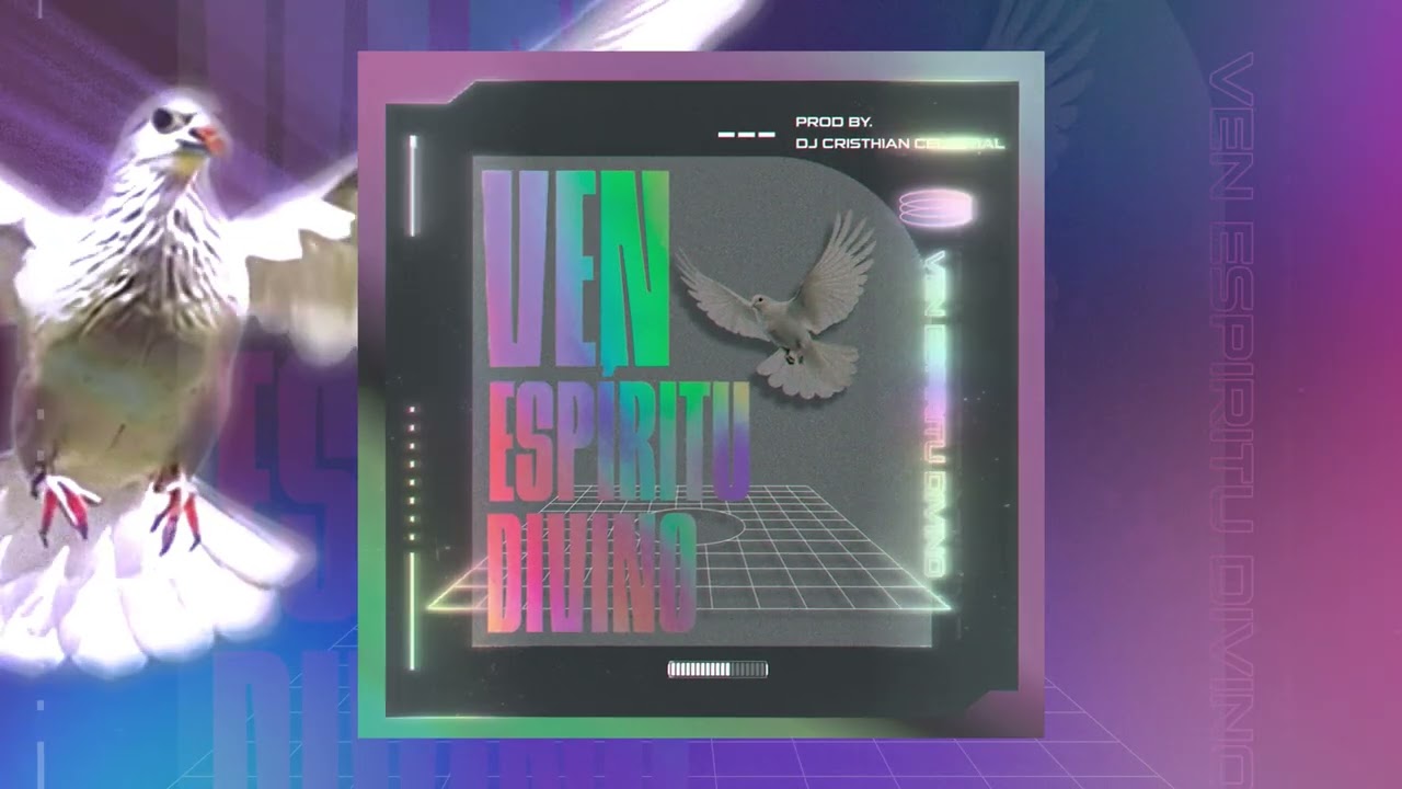 VEN ESPÍRITU DIVINO - (visualizer) Prod By. Dj Cristhian Celestial