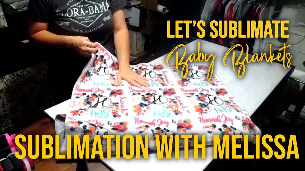 How To Sublimate A Sherpa Baby Blanket With The Cricut EasyPress 2