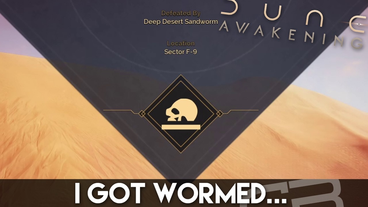 I GOT WORMED! (Dune: Awakening Gameplay)
