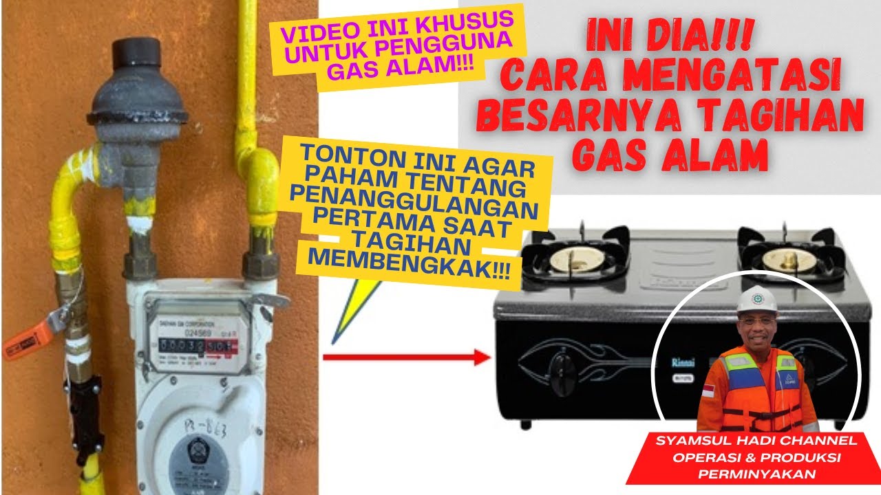 INI DIA!!! CARA MENGATASI BESARNYA TAGIHAN GAS ALAM!!!