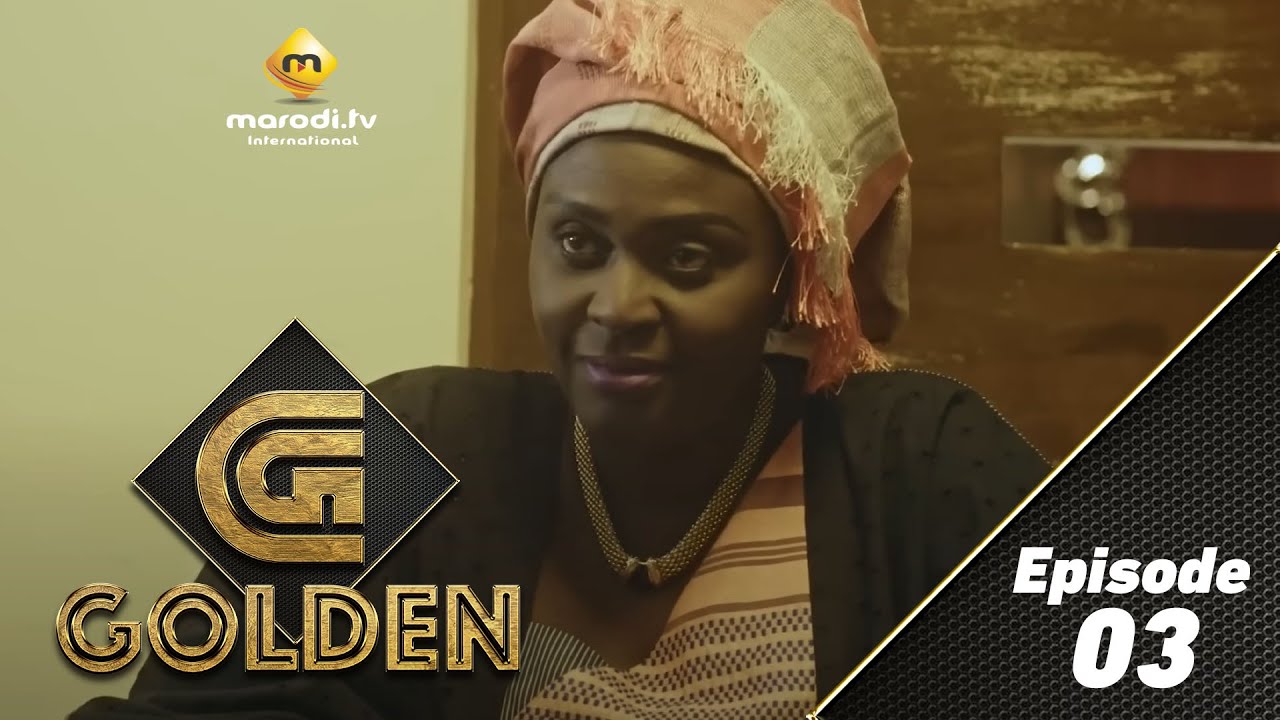 Série - Golden  - Episode 03- VF