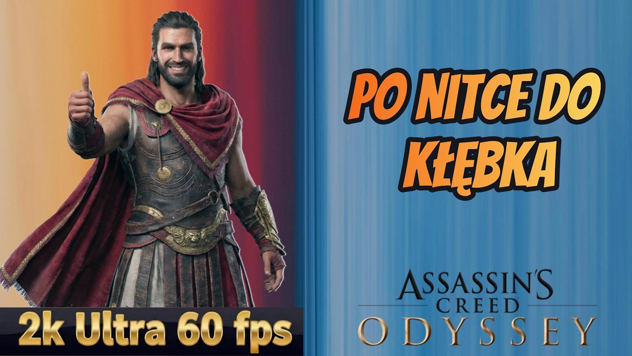 AC Odyssey Legacy of the First Blade |  Po nitce do kłębka | Ultra 60 fps 2K | Gameplay