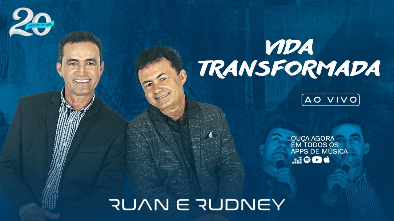 Ruan e Rudney - Vida Transformada - Cortes Live 20 Anos