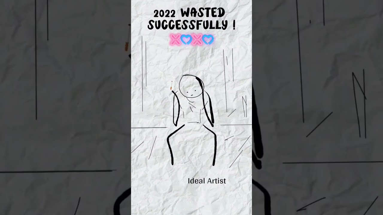 IDEAL ARTIST | 2022 WASTED SUCCESSFULLY | Digital Art | Cartoon | Funny Memes | #shorts #drawing