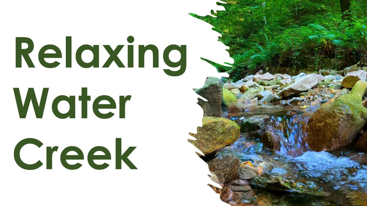 4K Relaxing Water Creek 60 min