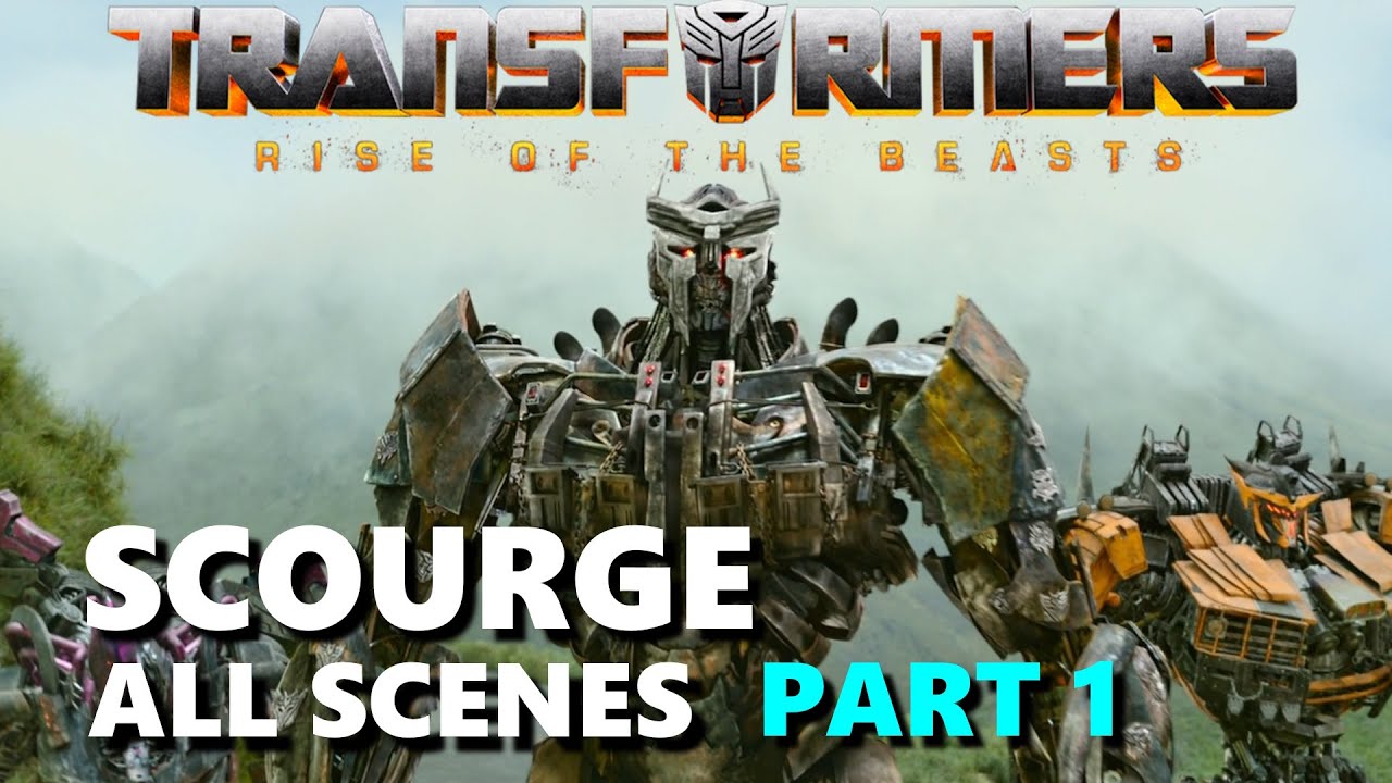 Scourge - Transformers Rise of the Beasts All Scenes Part 1