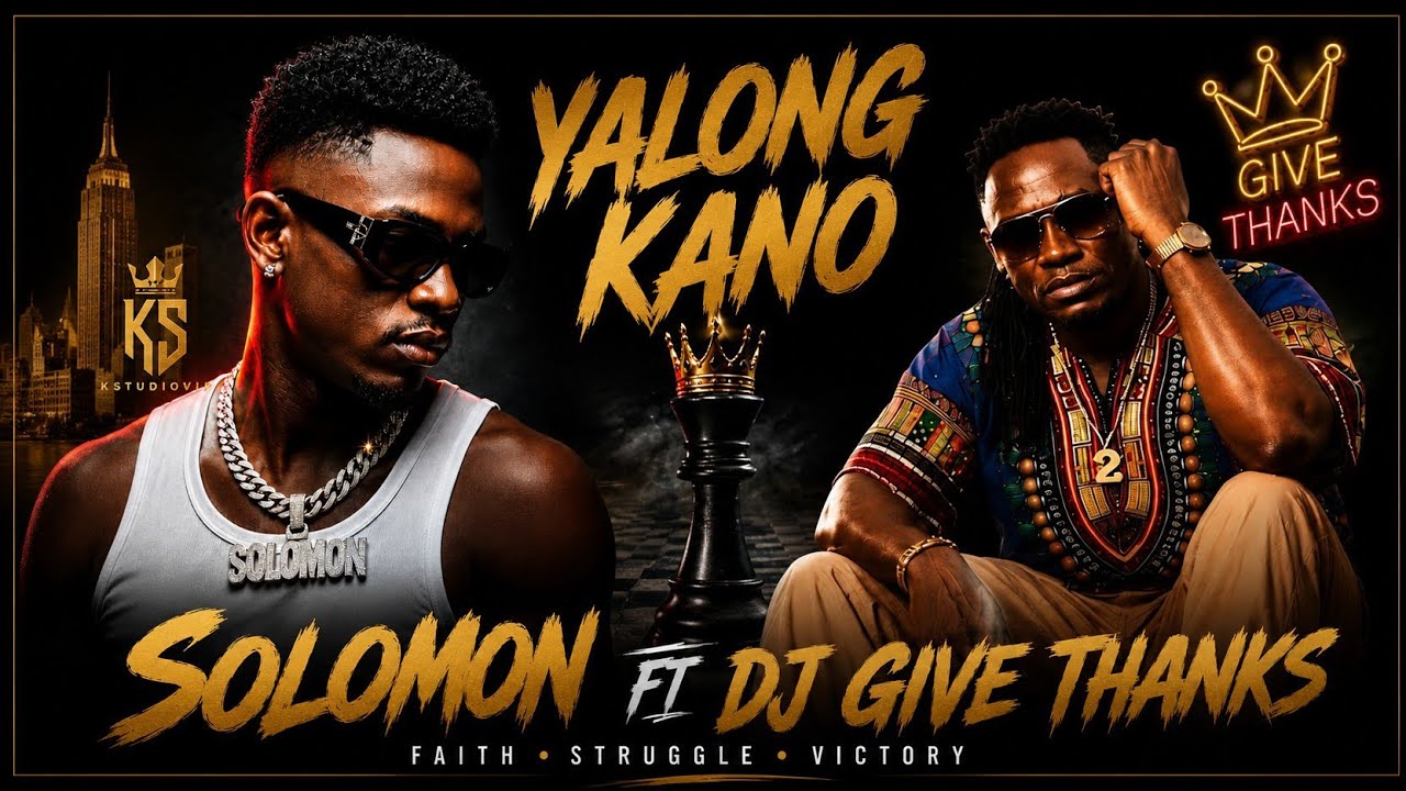 DJ Give Thanks ft Solomon - YALONG KANO | Gambian Afro manding Music 2026