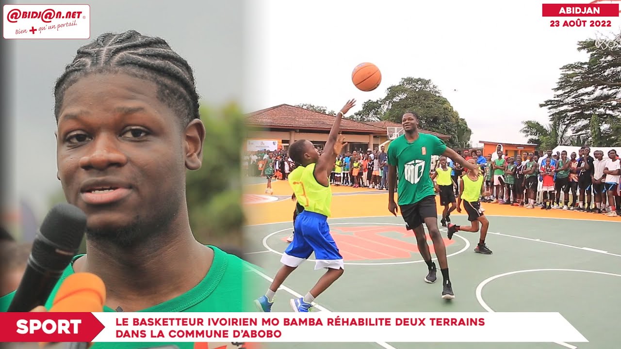 Le basketteur ivoirien en NBA Mo Bamba réhabilite deux terrains dans la commune d’Abobo