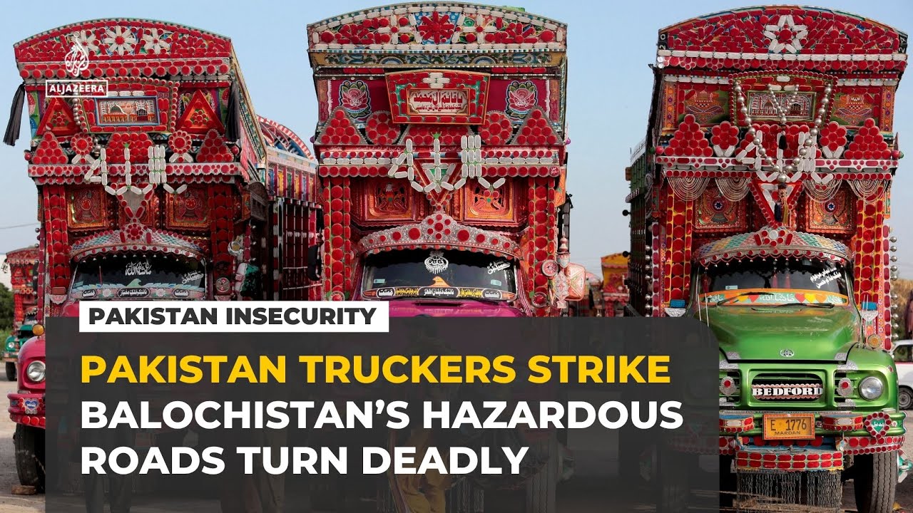 Truckers halt services in Pakistan&rsquo;s Balochistan amid separatist attacks