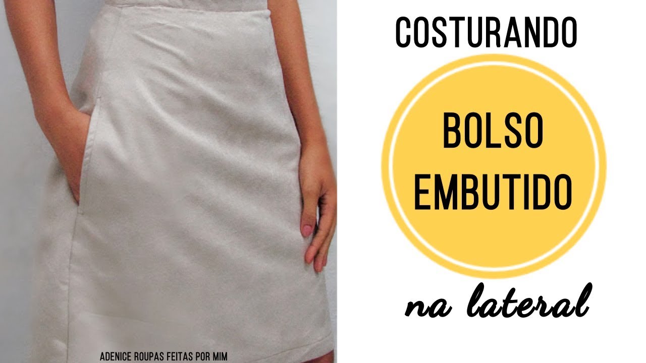 aprenda como colocar BOLSO EMBUTIDO NA LATERAL