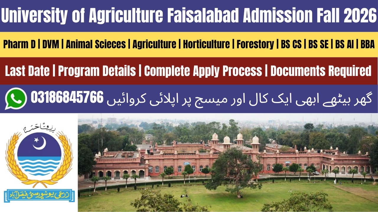 University of Agriculture Faisalabad Admission 2026 | UAF Admission 2026 | Agriculture University