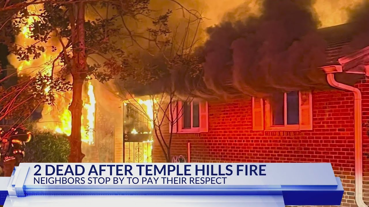 Neighbors saddened by fatal Temple Hills house fire