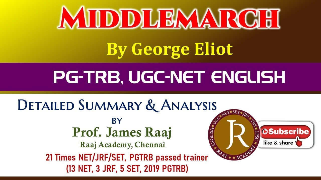 Middlemarch by George Eliot | Detailed Summary & Analysis | PGTRB | UGC NET English