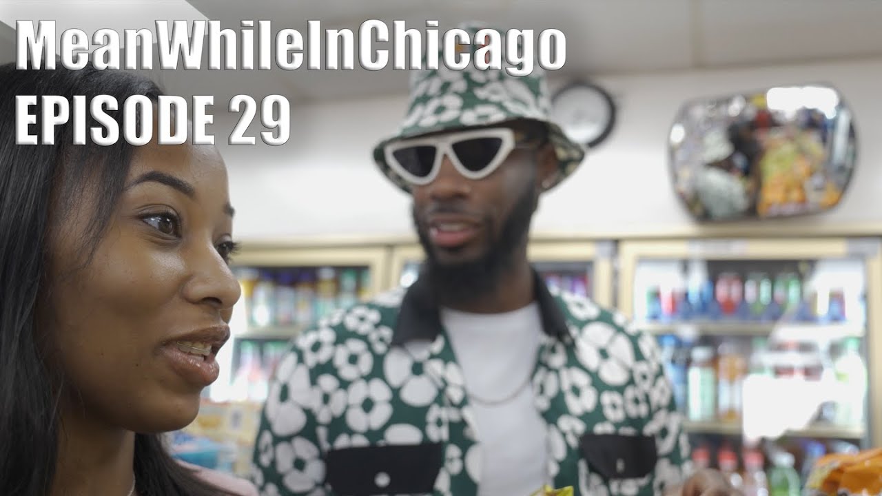 MeanWhileInChicago, эпизод 29 #skinbone