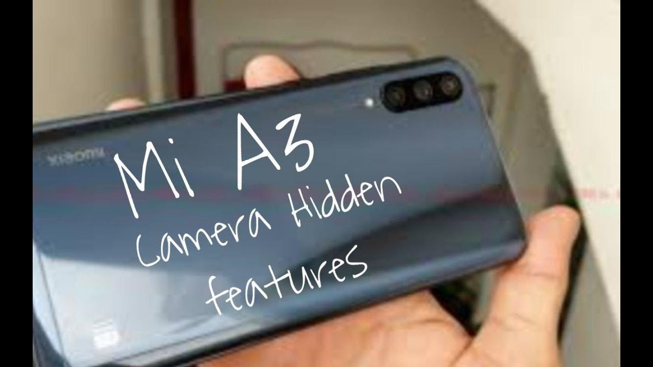 MI A3 #Camera Hidden Features