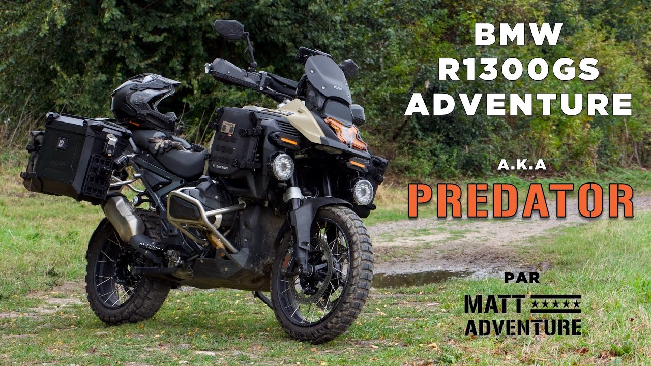 BMW R1300GS Adventure PREDATOR : PRÉSENTATION de ma PERSONNALISATION et de mes INVENTIONS !
