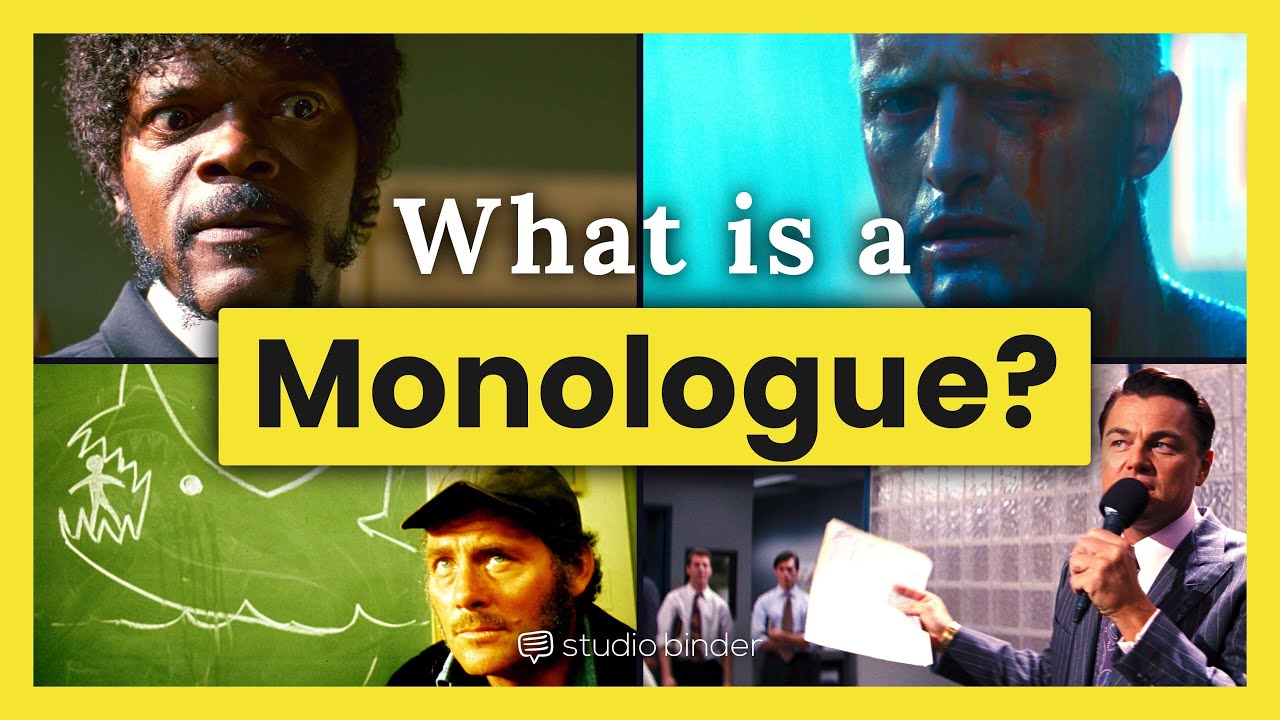 What is a Monologue &ndash; Four Ways to Write Solo Speeches
