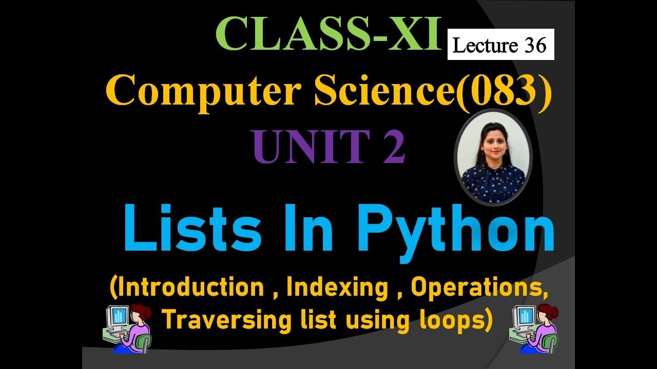 Python Lists in One Shot | Operations, Indexing & Traversing Explained