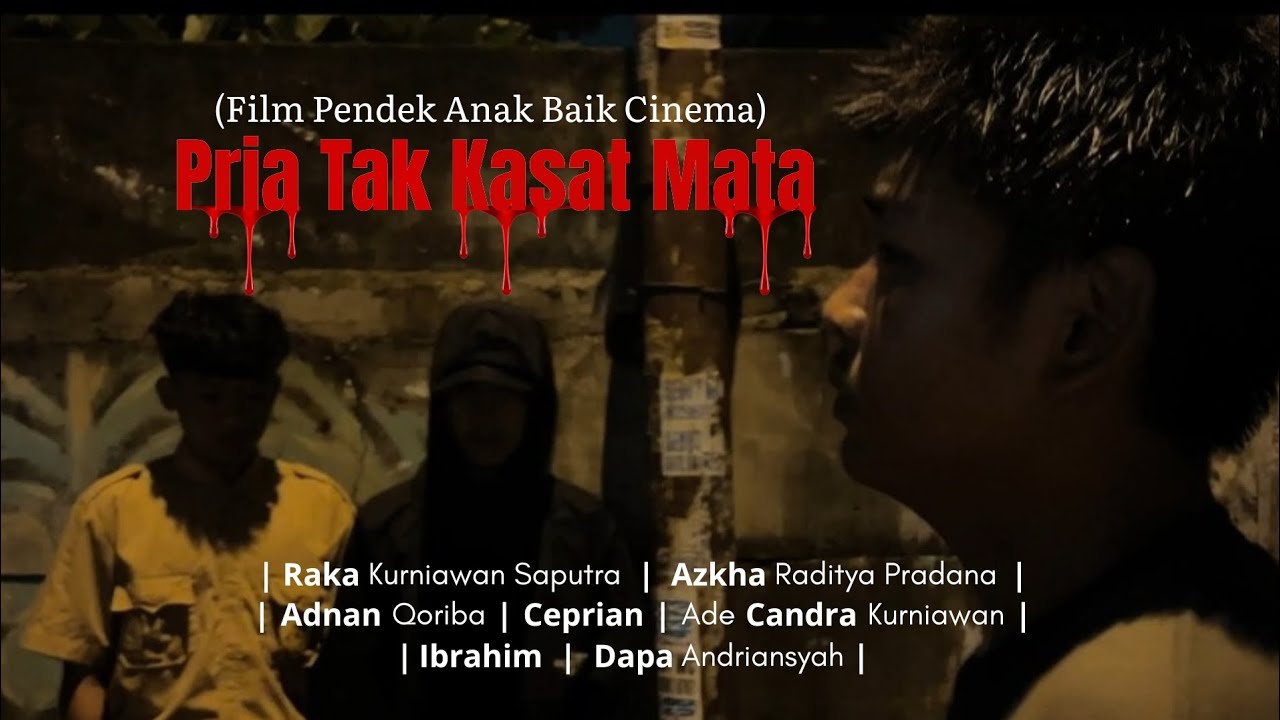 Film Pendek Anak Baik Cinema | 
