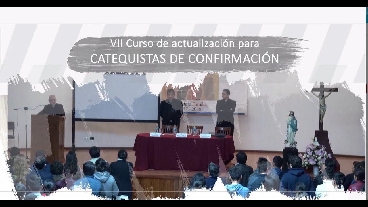 Formación para Catequistas  de CONFIRMACIÓN | Curso  3er  día