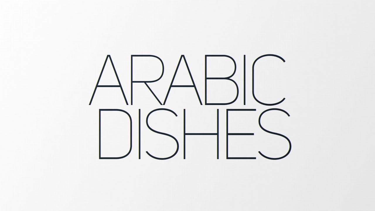Preparing a famous Arabic dish - Odemy Courses