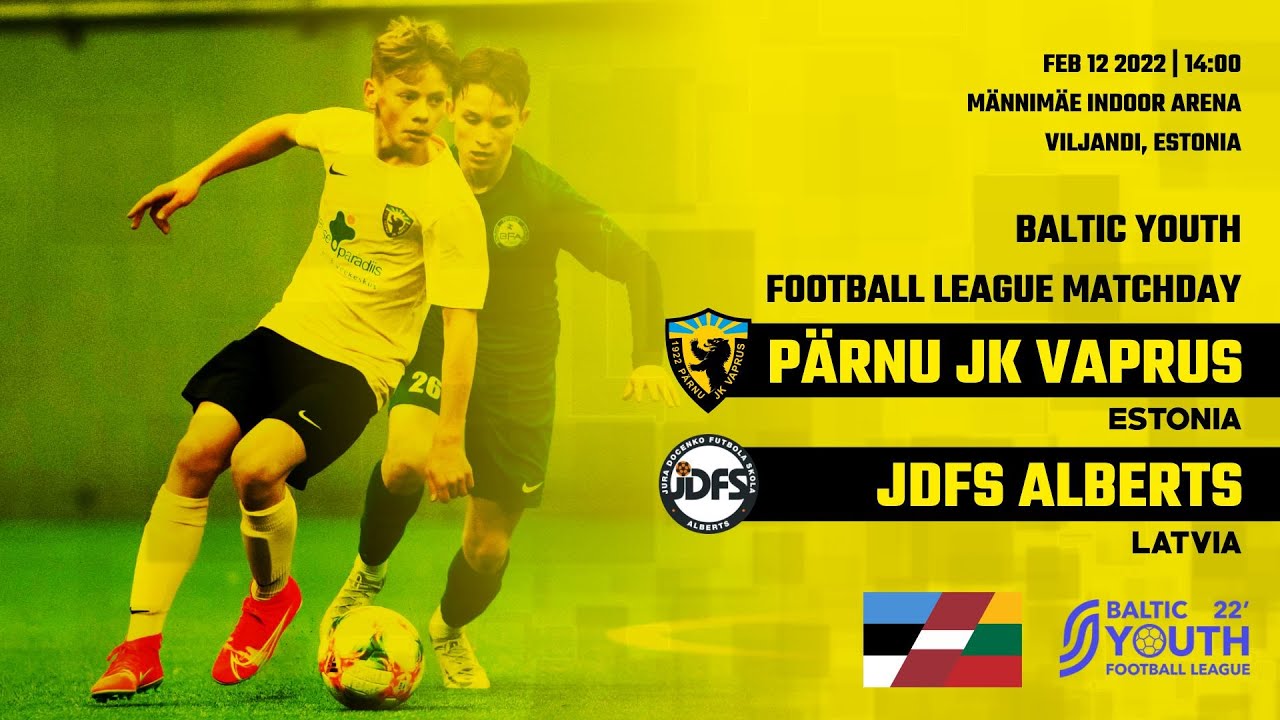 Baltic Youth Football League 2022 | PÄRNU JK VAPRUS (EST) vs JDFS ALBERTS (LAT)
