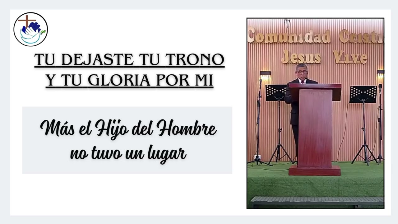 HIMNO: TU DEJASTE TU TRONO Y TU GLORIA POR MI - Jesús Vive Sur