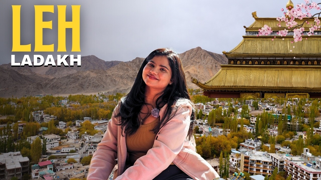 LEH Ladakh Itinerary | Ladakh Travel Plan 2026 | Ladakh Traditional Food & Best places to stay