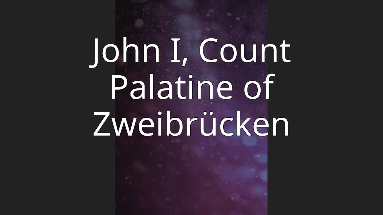 John I, Count Palatine of Zweibrücken