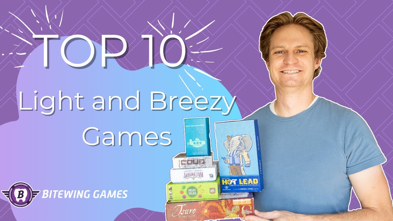 Top 10 Light and Breezy Games