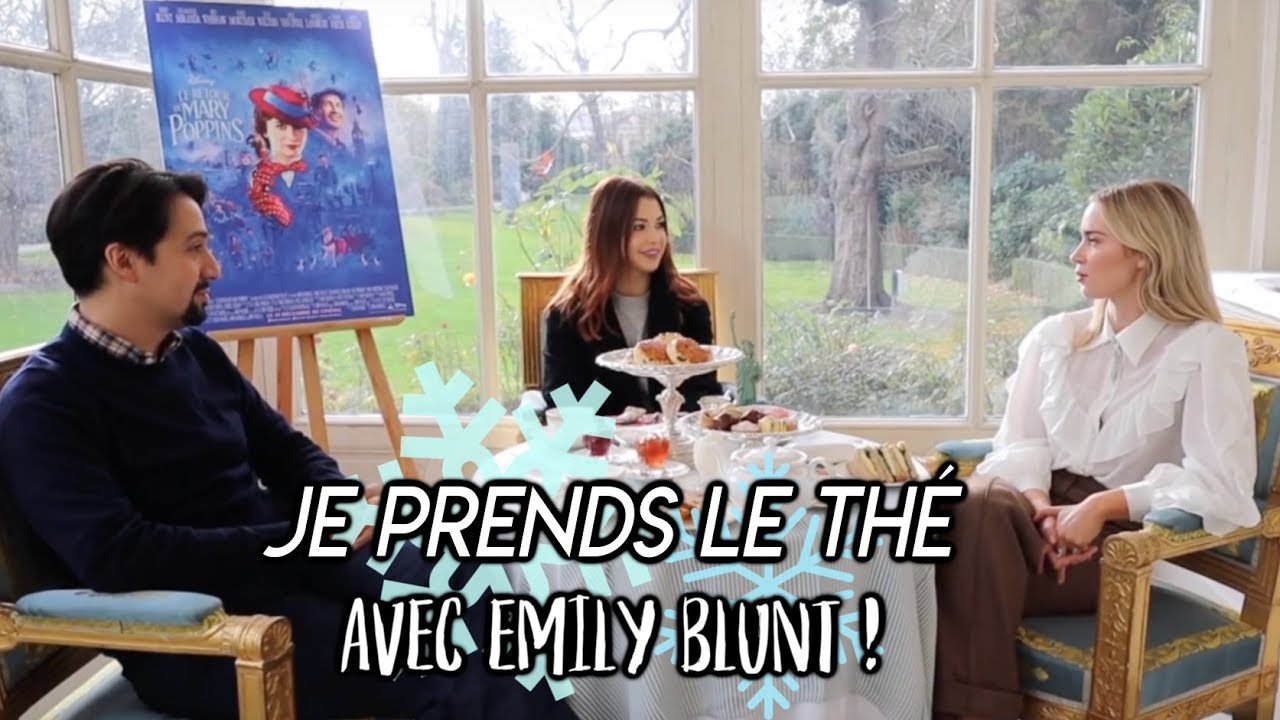 JE PRENDS LE THÉ AVEC EMILY BLUNT POUR MARY POPPINS ! - VLOGMAS 10