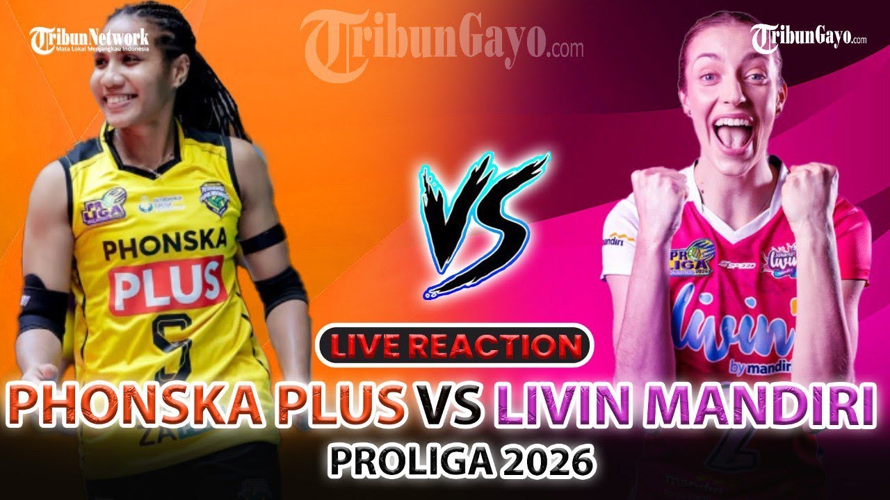 🔴LIVE PERTANDINGAN PROLIGA 2026 HARI INI: Phonska Plus VS Livin Mandiri, Duel Sang Puncak Klasemen