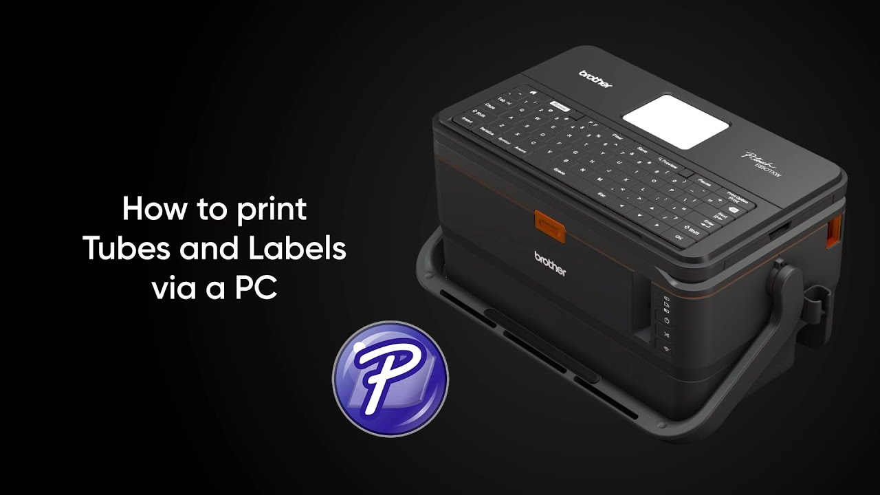 How to print on tubes and labels using Brother P-touch Editor with Brother Tube Printer (PT-E850TKW)