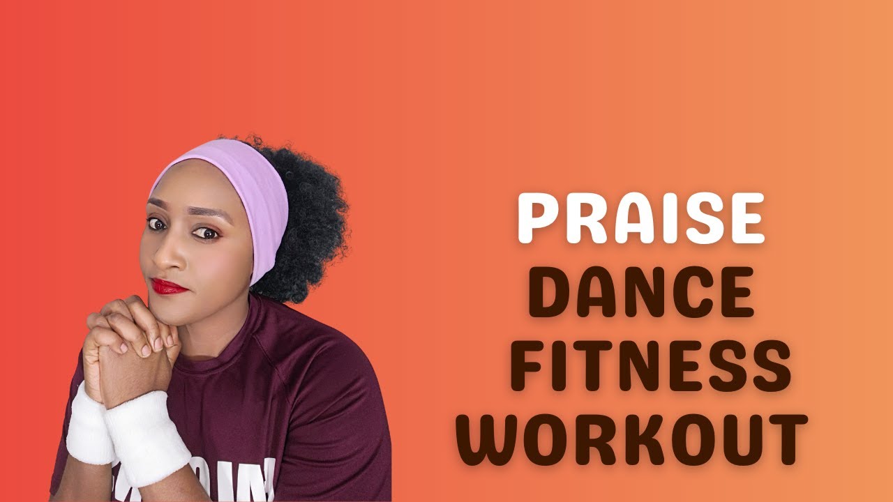 Joyful Praise Dance Fitness