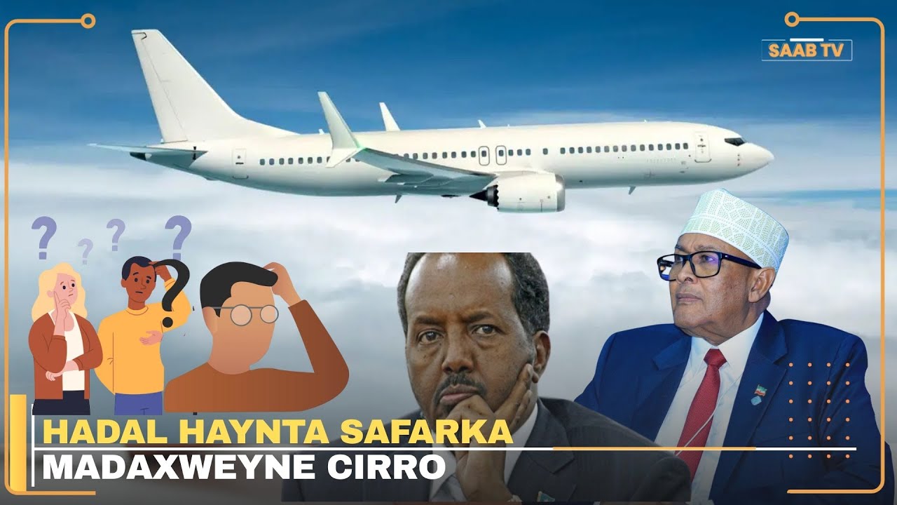 Maxaad ka fahantay xogaha safarka Madaxweyne Cirro?
