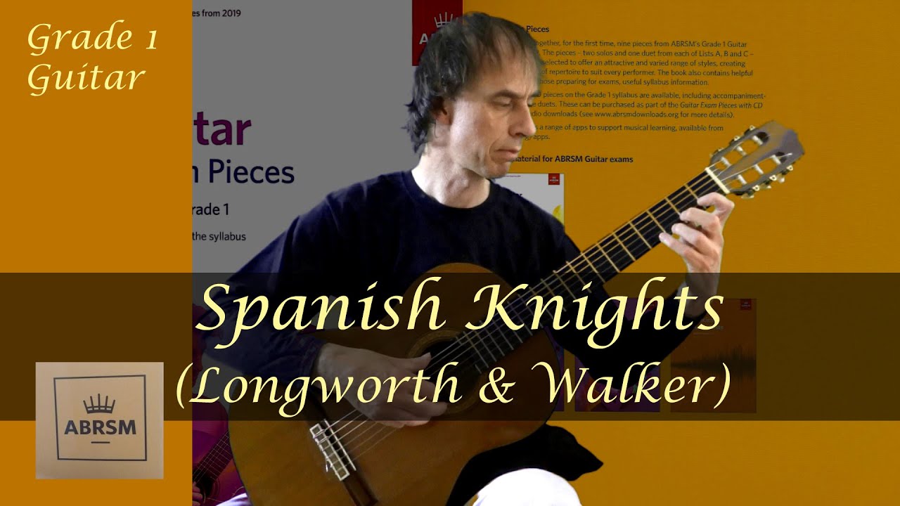 Spanish Knights ABRSM Grade 1 Guitar