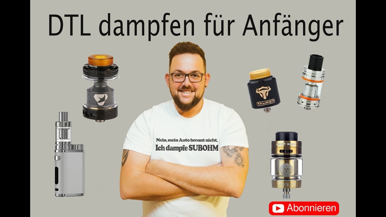 DTL dampfen f&uuml;r Anf&auml;nger