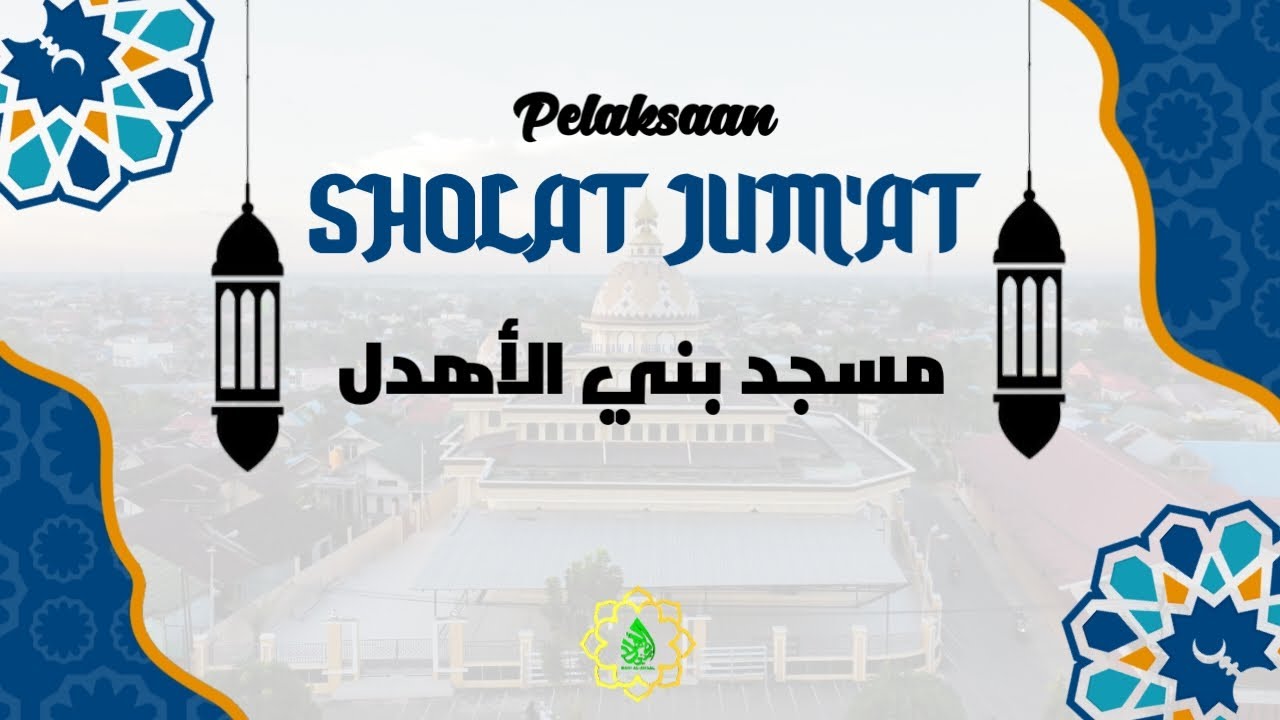 SHOLAT JUM'AT .03/01/2025 M