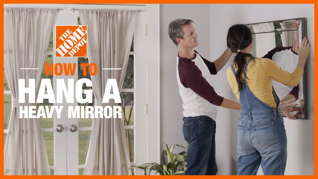 Как повесить тяжелое зеркало | The Home Depot