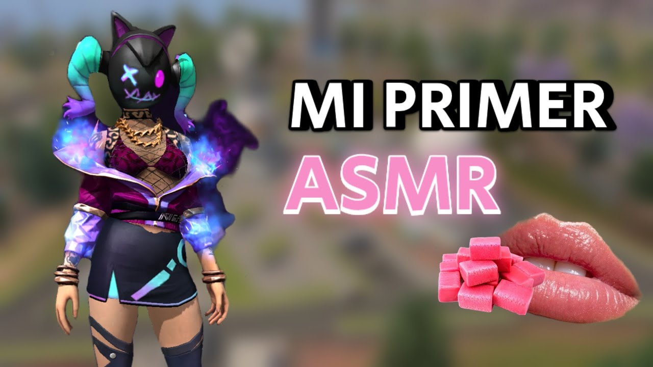 MI PRIMER ASMR | GAMEPLAY FREE FIRE MOUTH SOUNDS Y MASTICANDO CHICLE