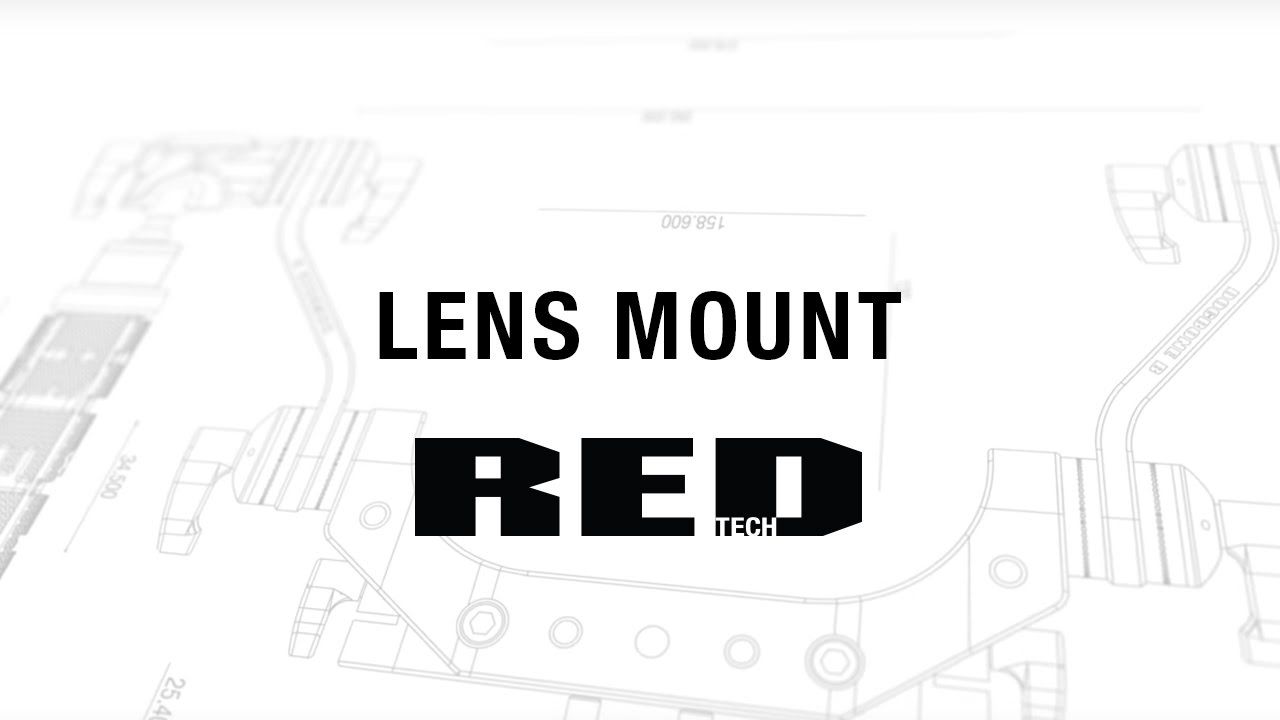 RED TECH | Lens Mounts