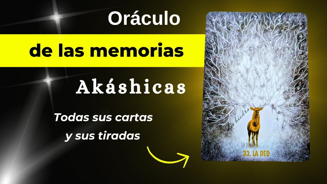 Oráculo Akáshico. Memorias de vidas pasadas. Las tiradas.Bloqueos. Maestrías. Fortalezas