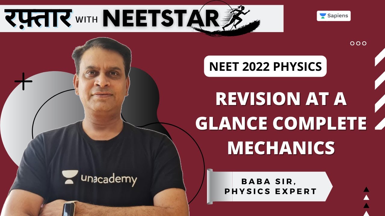 📌Revision at a Glance Complete Mechanics | NEET Physics 📚| NEET 2022 Preparation | Baba Sir