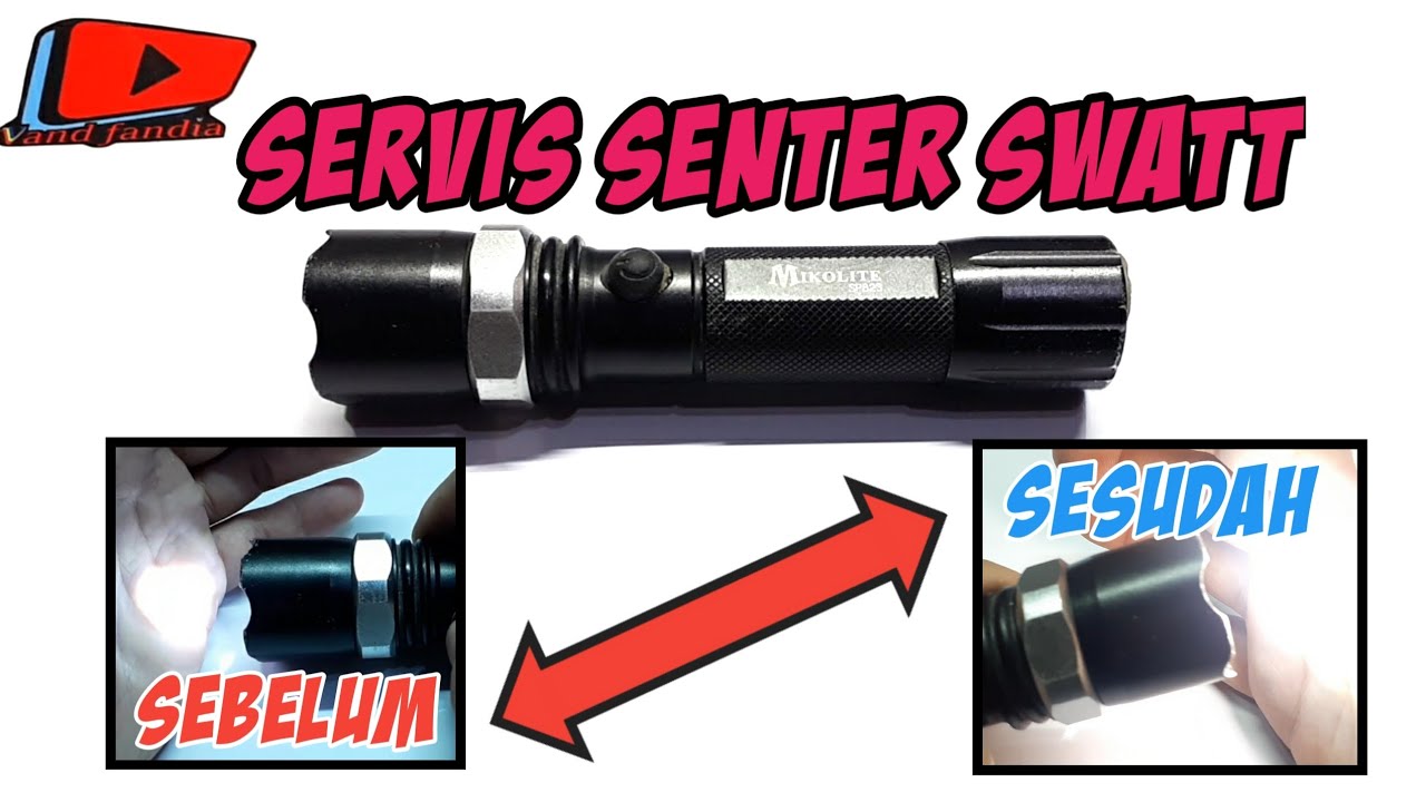 repair Swat Police Led Flashlight  - perbaikan senter police swat menjadi terang seperti baru
