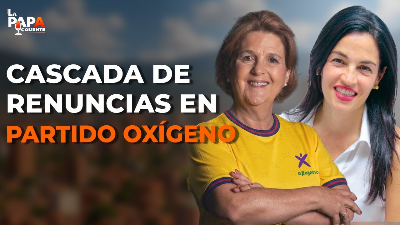 Cascada de renuncias en Partido Oxígeno #LaPapaCaliente