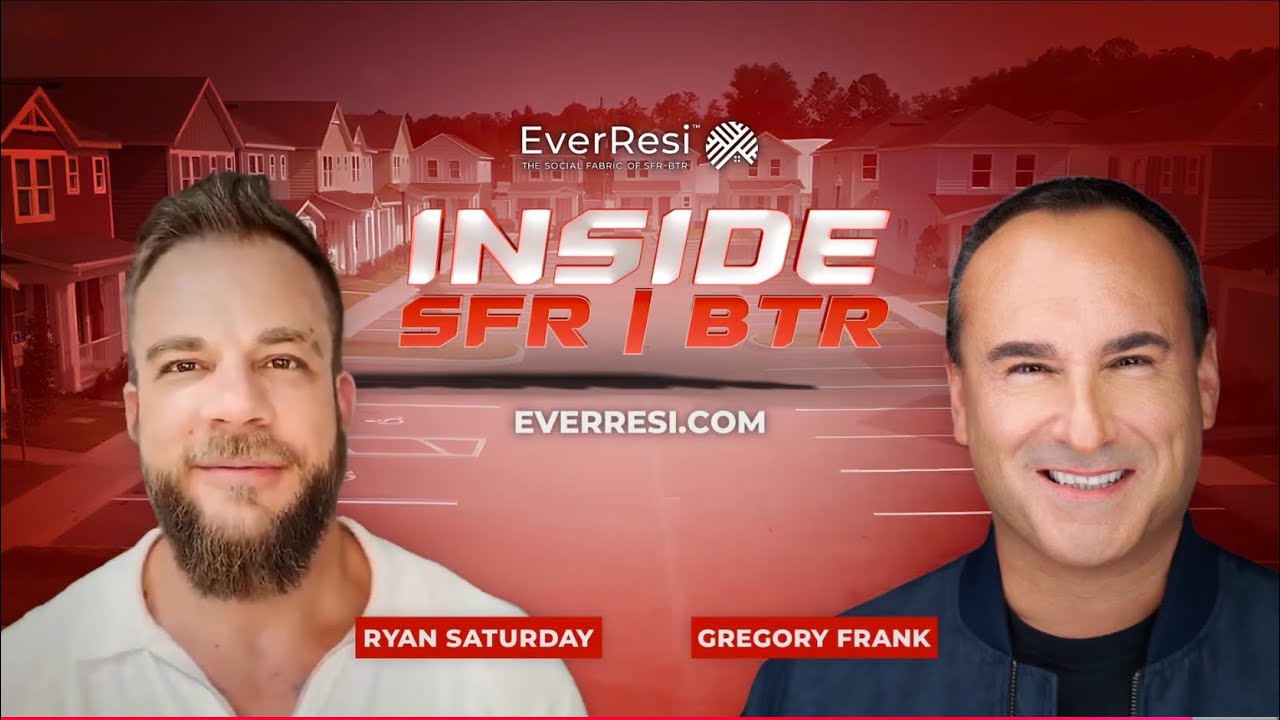 INSIDE SFR | BTR™ August 29, 2025