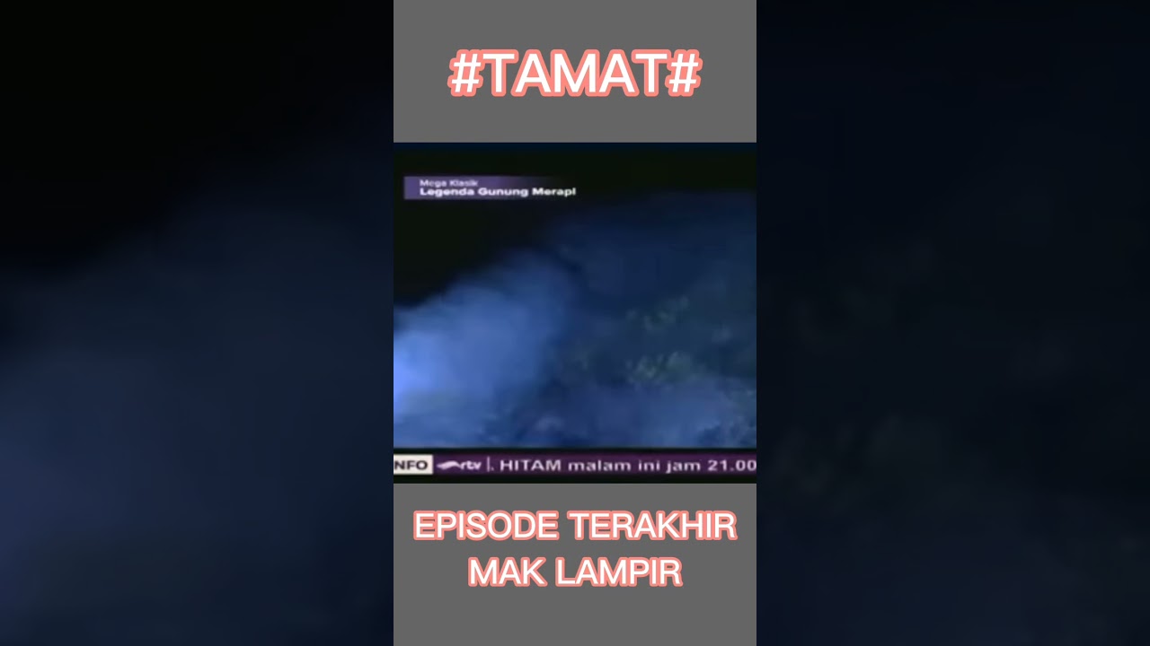 EPISODE TERAKHIR MAK LAMPIR TAMAT #sejarah #ceritaislami #ulamaindonesia #history