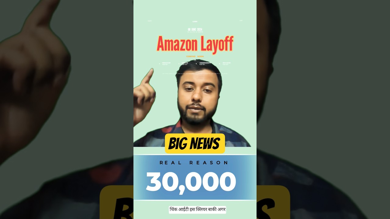 🔥 Amazon Layoffs 2025 Explained: 30,000 Jobs Gone Because of AI!?
